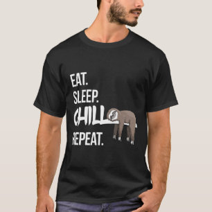 Camiseta Comer Chill Sleep Repetir Lazy Lazy Chilling Slots