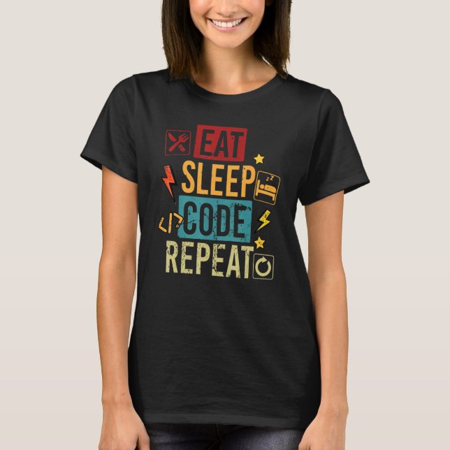 Camiseta Comer Código Dormir Programación Ciencias de la Co (Anverso)