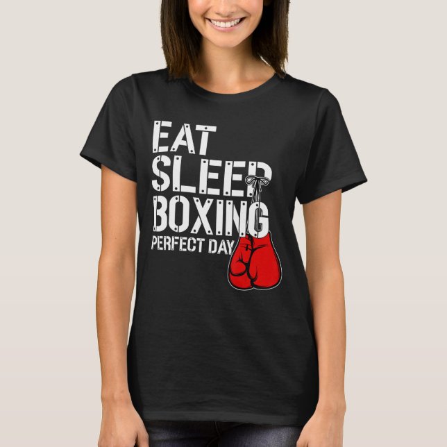 Camiseta Comer divertida. Duerme. Repito. Boxing Lover Perf (Anverso)