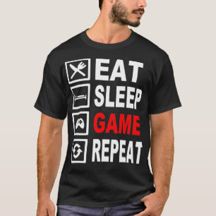 Camiseta Comer divertida partida de sueño repetir T para vi