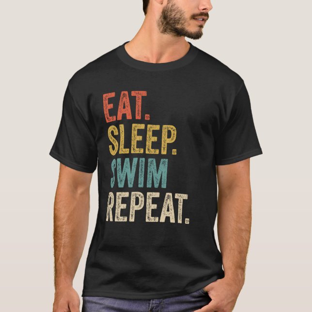 Camiseta Comer Divertido Dormir Nadar Repetir Nadar (Anverso)