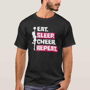 Camiseta Comer Dormir Animar Repetición Porristas Animado
