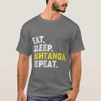 Camiseta Comer Dormir Ashtanga Yoga Repetir Para L Ashtanga