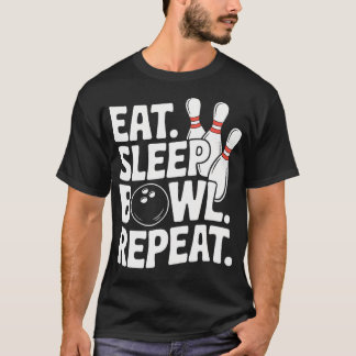 Camiseta Comer Dormir Bolos