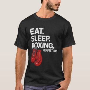 Camiseta Comer Dormir Boxeo Día Perfecto Guantes de Boxeo B