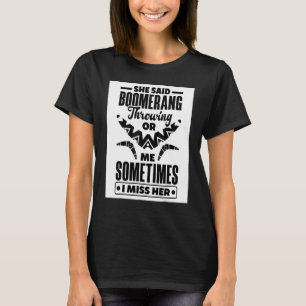 Camiseta Comer Dormir Bumerán Repetir Lanzador de Bumerán B