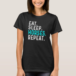 Camiseta Comer Dormir Caballos Repetir  Jinete de caballos