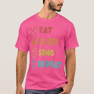 Camiseta Comer Dormir Cantar Repetir Casa de Ópera Vocalist
