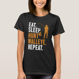 Camiseta Comer Dormir Cazar Lucioperca Repetir Señuelos Luc