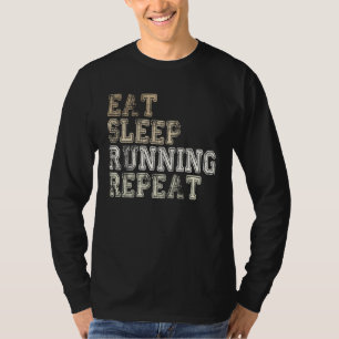 Camiseta Comer Dormir Correr Repetir Correr Dicho de Corre