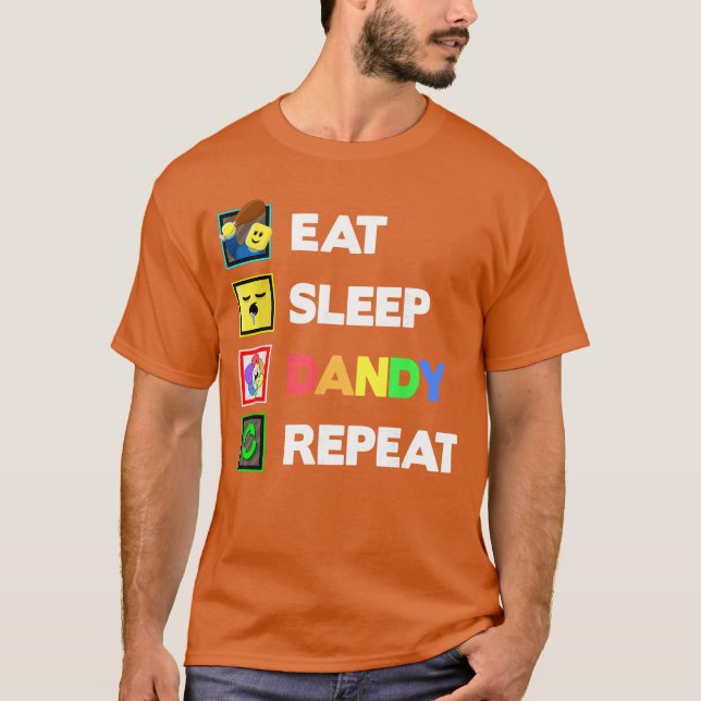 Camiseta Comer Dormir Dandy Repetir Decoración Cumpleaños C (Anverso)