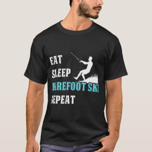 Camiseta Comer dormir descalzo esquiar repetir dicho de hob