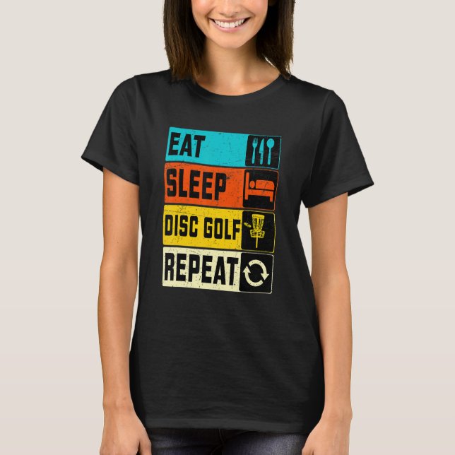 Camiseta Comer Dormir Disc Golf Repetir (Anverso)