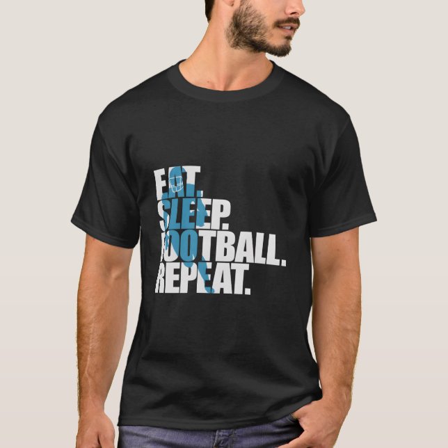 Camiseta Comer Dormir Fútbol Repetir Deportes (Anverso)