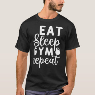 Camiseta  Comer Dormir Gimnasio Repetir
