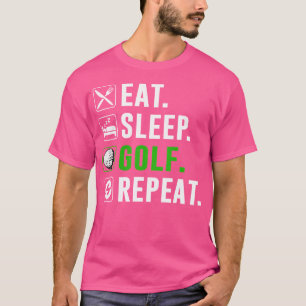 Camiseta Comer Dormir Golf Repetir Divertido Golfista Jugad