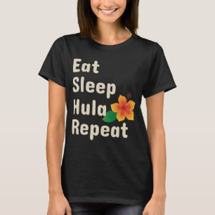 Camiseta Comer Dormir Hula Repetir Bailarines de Hoop