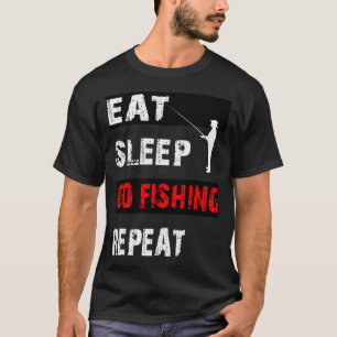 Camiseta Comer dormir ir a pescar repetir. Pasatiempo de pe