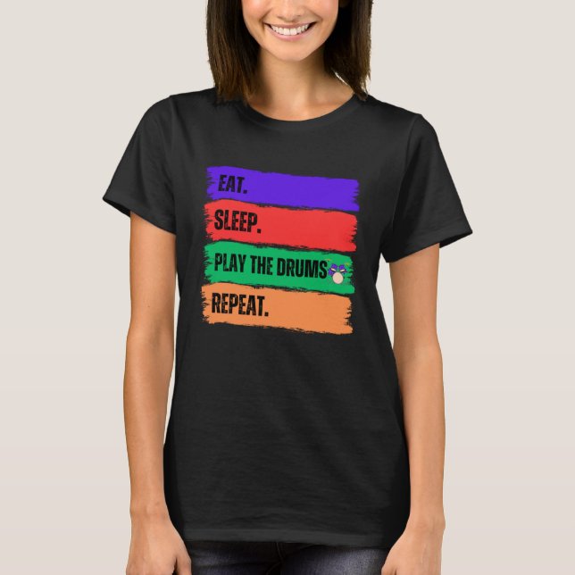CAMISETA COMER DORMIR JUGAR LOS DROMAS REPETIR (Anverso)