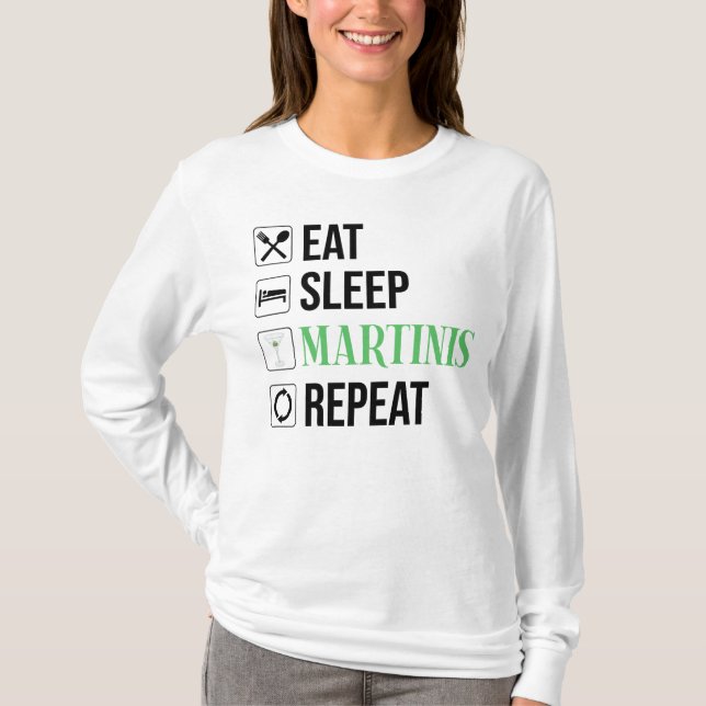 Camiseta Comer. Dormir. Martinis. Repetir. (Anverso)