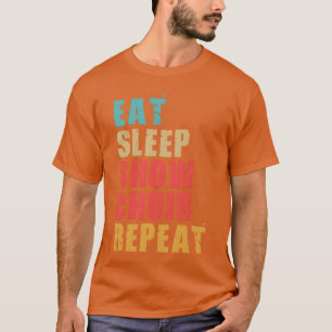 Camiseta Comer Dormir Mostrar Coro Repetir Motivacional Ace