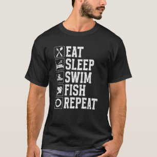 Camiseta Comer Dormir Nadar Pescar Repetir Natación Pesca