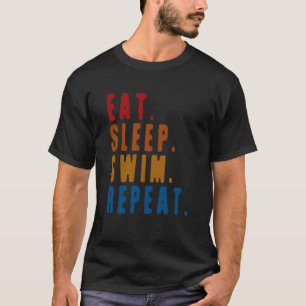 Camiseta Comer Dormir Nadar Repetir Natación Impresión Sarc