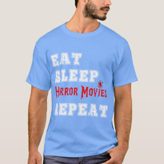 Camiseta Comer Dormir Película de Terror Repetir Género de 