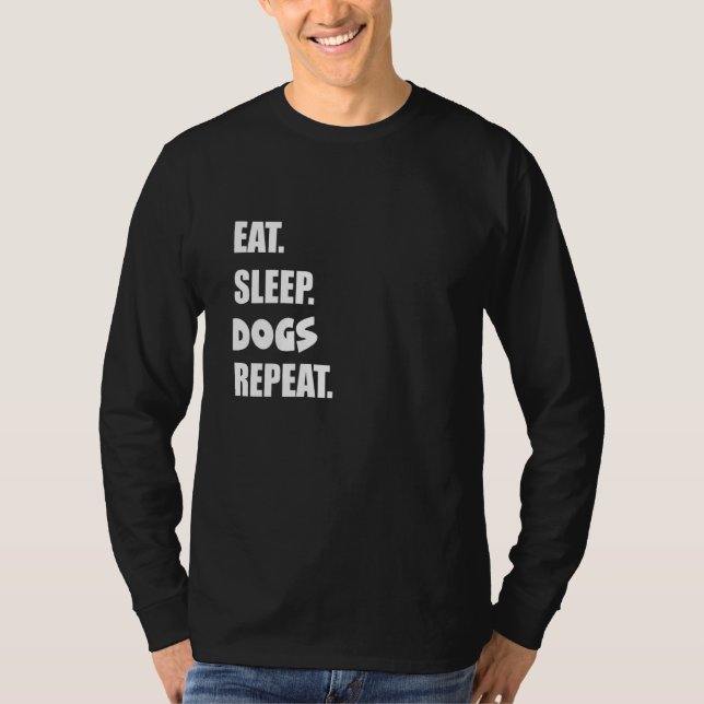 Camiseta Comer Dormir Perros Repetir  1 (Anverso)