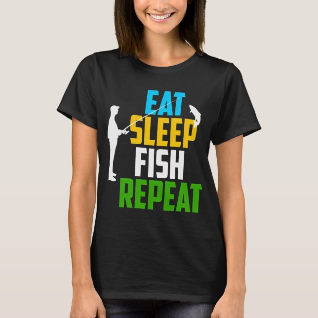 Camiseta Comer Dormir Pescar Repetir (Anverso)