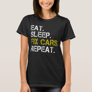 Camiseta Comer Dormir Reparar Autos Repetir Mecánico de Mot