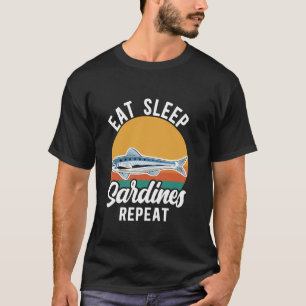 Camiseta Comer Dormir Sardinas Repetir Forrajear Pescado Ar