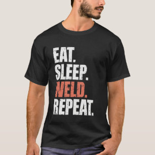 Camiseta Comer Dormir Soldar Repetir Soldador Divertido Sol