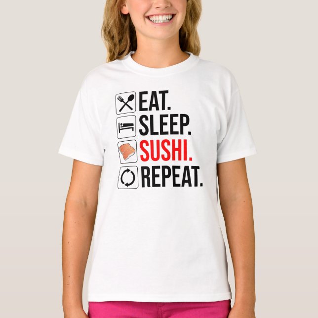 Camiseta Comer. Dormir. Sushi. Repetir (Anverso)