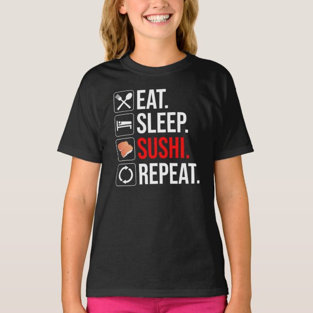 Camiseta Comer. Dormir. Sushi. Repetir (Anverso)