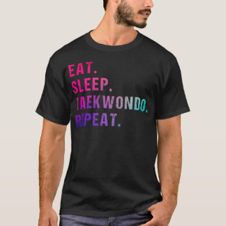 Camiseta Comer Dormir Taekwondo Repetir