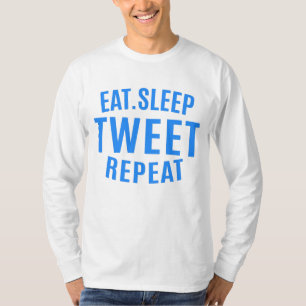 Camiseta Comer Dormir Tuitear Repetir