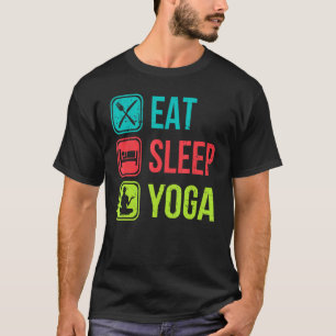 Camiseta comer dormir yoga meditación yoga