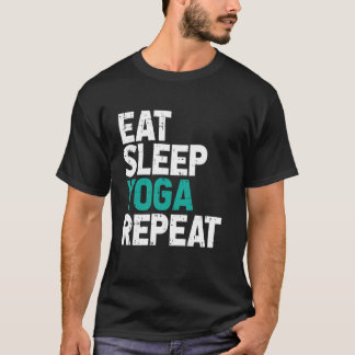 Camiseta Comer Dormir Yoga Repetir Namaste Meditación Zen E