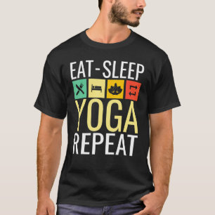 Camiseta Comer Dormir Yoga Y Repetir