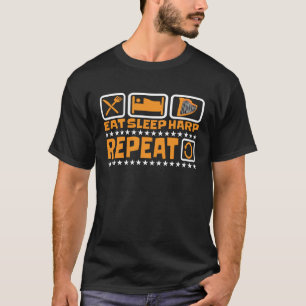 Camiseta Comer el arpa de duerme repetidamente