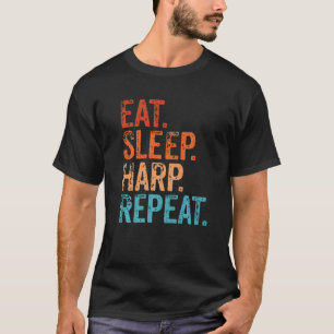 Camiseta Comer el arpa de sueño repetir el Harp Harp Player