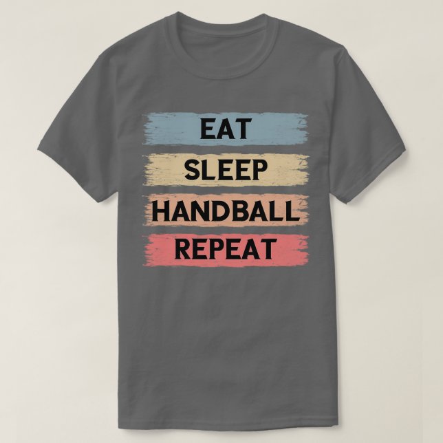 Camiseta Comer el balonmano de sueño repetir cuatro colores (Diseño del anverso)