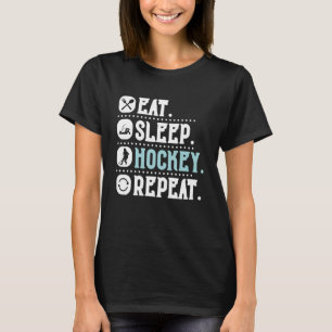 Camiseta Comer el hockey sobre sueño repetir divertida hock