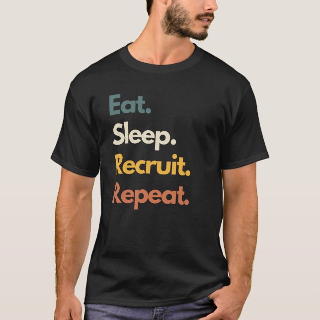 Camiseta Comer el Reclutamiento de sueño repetición de cómi (Anverso)