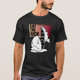 Camiseta Comer el rico capitalismo de torta crítico del imp