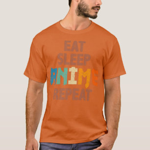 Camiseta Comer El Sueño Anime Repetir, Divertido Anime Para