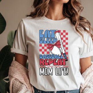 Camiseta Comer el sueño de béisbol repetir, vida de mamá