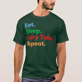 Camiseta Comer el sueño de los cuentos de hadas repetidos p