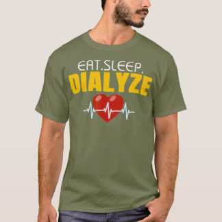 Camiseta Comer el sueño dializar nefrología Diálisis regalo